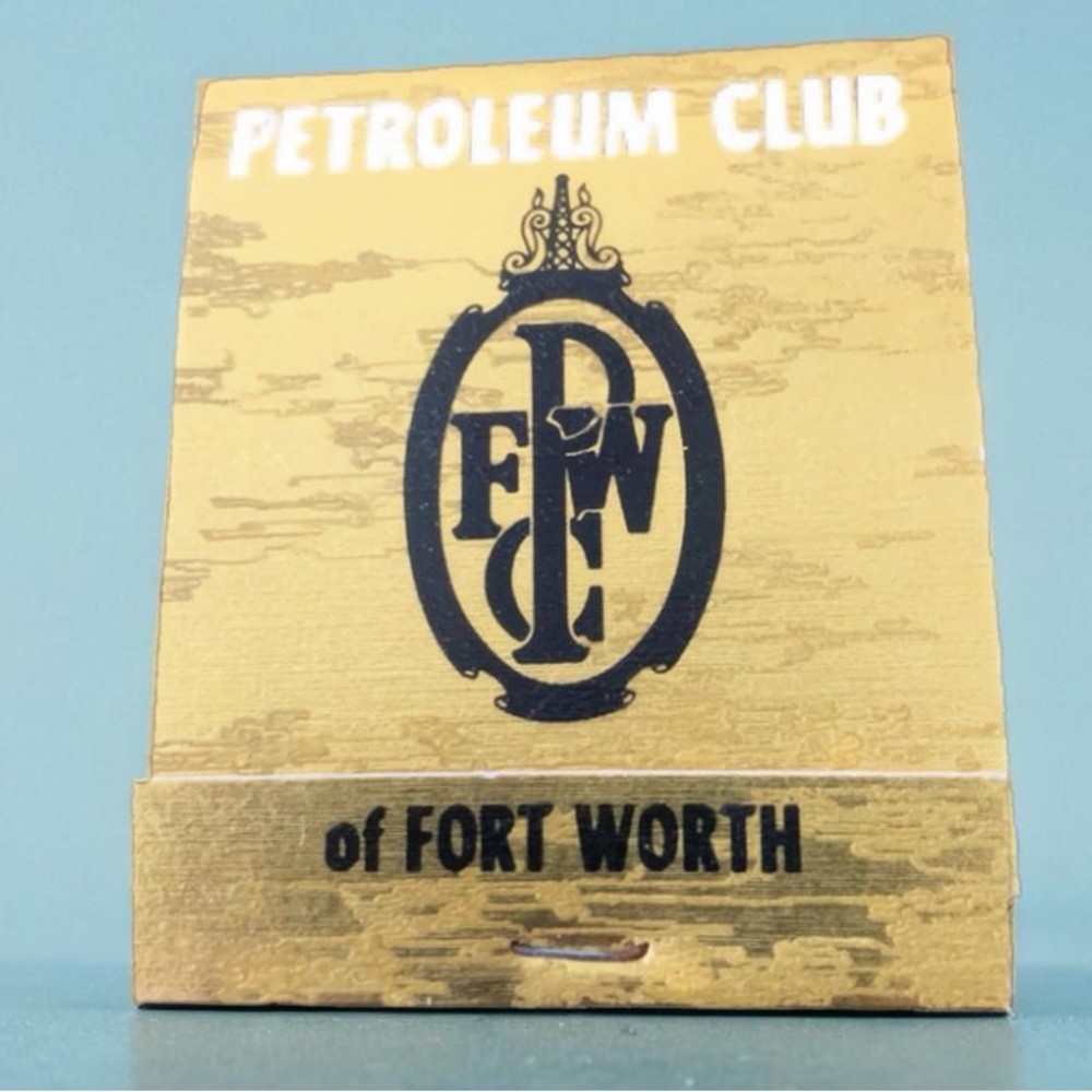 Vintage Matchbook Petroleum Club of Fort Worth Texas